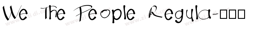 We The People Regula字体转换